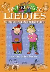 Omslag van De leukste liedjes, versjes en rijmpjes voor kinderen