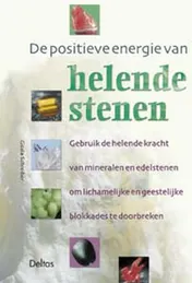 Omslag van De positieve energie van helende stenen