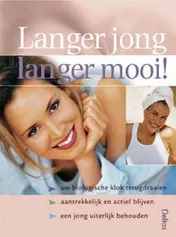 Omslag van Langer jong langer mooi!