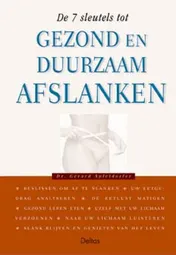 Omslag van De 7 sleutels tot gezond en duurzaam afslanken
