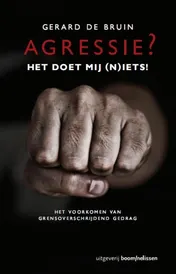 Omslag van Agressie? Het doet mij (n)iets!