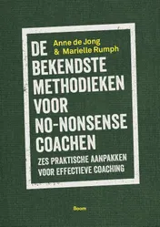 Omslag van De bekendste methodieken voor no-nonsense coachen