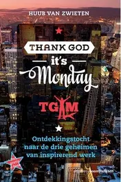 Omslag van Thank God it's monday