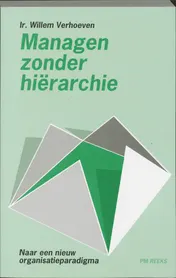 Omslag van Managen zonder hierarchie