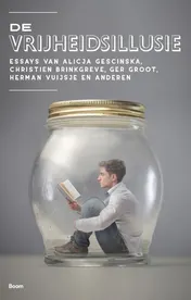 Omslag van De vrijheidsillusie