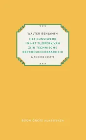 Omslag van Het kunstwerk in het tijdperk van zijn technische reproduceerbaarheid