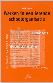 Omslag van Werken in een lerende schoolorganisatie