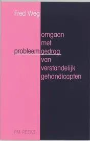 Omslag van Omgaan met probleemgedrag van verstandelijk gehandicapten