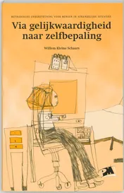 Omslag van Via gelijkwaardigheid naar zelfbepaling