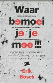 Omslag van Waar bemoei je je mee!!!