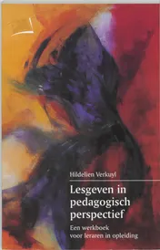 Omslag van Lesgeven in pedagogisch perspectief