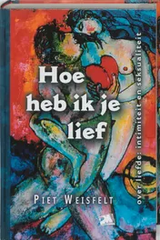 Omslag van Hoe heb ik je lief