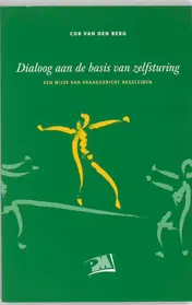 Omslag van Dialoog aan de basis van zelfsturing