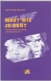 Omslag van Weet wie je bent