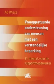 Omslag van Vraaggestuurde ondersteuning van mensen met een verstandelijke beperking