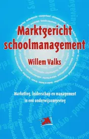 Omslag van Marktgericht schoolmanagement