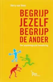 Omslag van Begrijp jezelf, begrijp de ander