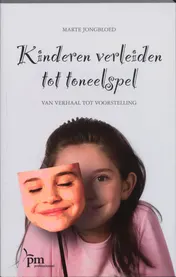 Omslag van Kinderen verleiden tot toneelspel
