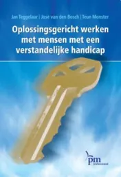 Omslag van Oplossingsgericht werken met mensen met een verstandelijke handicap