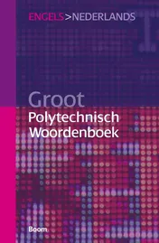 Omslag van Groot polytechnisch Woordenboek Engels > Nederlands