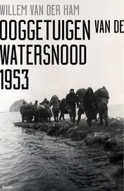 Omslag van Ooggetuigen van de watersnood 1953