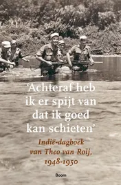 Omslag van 'Achteraf heb ik er spijt van dat ik goed kan schieten'