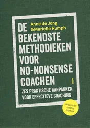 Omslag van De bekendste methodieken voor no-nonsense coaching