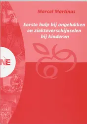 Omslag van Eerste hulp bij ongelukken en ziekteverschijnselen bij kinderen