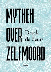 Omslag van Mythen over zelfmoord