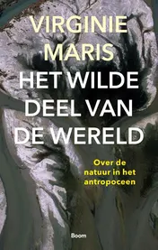 Omslag van Het wilde deel van de wereld