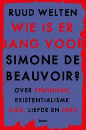 Omslag van Wie is er bang voor Simone de Beauvoir