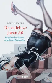 Omslag van De zedeloze jaren dertig