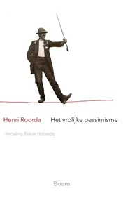 Omslag van Het vrolijke pessimisme