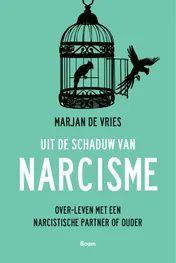 Omslag van Uit de schaduw van narcisme