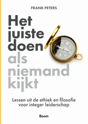 Omslag van Het juiste doen als niemand kijkt