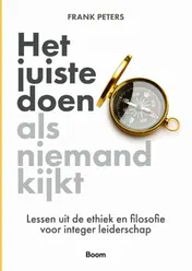Omslag van Het juiste doen als niemand kijkt