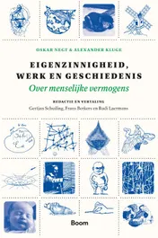 Omslag van Eigenzinnigheid, werk en geschiedenis