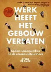 Omslag van Werk heeft het gebouw verlaten