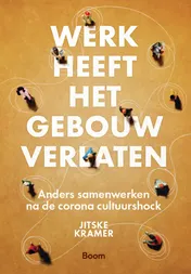 Omslag van Werk heeft het gebouw verlaten