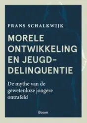 Omslag van Morele ontwikkeling en jeugddelinquentie
