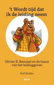 Omslag van ‘t Wordt tijd dat ik de leiding neem
