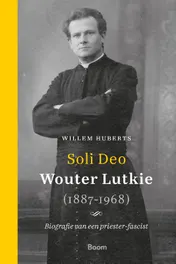 Omslag van Soli Deo – Wouter Lutkie (1887-1968)