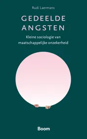 Omslag van Gedeelde angsten