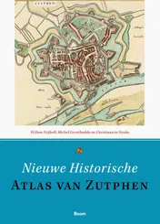 Omslag van Nieuwe historische atlas van Zutphen