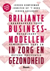 Omslag van Briljante businessmodellen in zorg en gezondheid