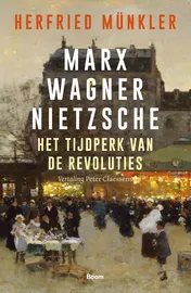 Omslag van Marx, Wagner, Nietzsche