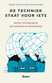 Omslag van De techniek staat voor iets