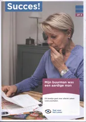 Omslag van 2F T3: Mijn buurman was een aardige man