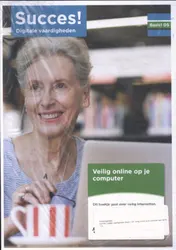 Omslag van Succes! Digitale vaardigheden Basis 1 D5: Veilig online op je computer (set van 5)