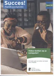 Omslag van Succes! Digitale vaardigheden Basis 1 D6: Video-bellen op je computer (set van 5)
